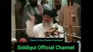 Ulama-E-Haq, Ulama-E-Deoband. Hazrat Allama Ali Sher Haidri Shaheed Rh.
