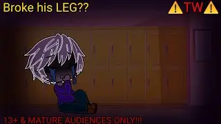 What if Player broke his LEG?? |My 3 year video anniversary| ⚠️TW⚠️ 13+ & MATURE AUDIENCES ONLY!!