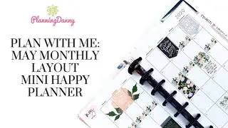 Plan With Me: May Monthly Layout Mini Happy Planner