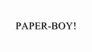 The Adventures of Paper-Boy (Trailer)