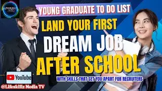 DO THESE TO LAND YOUR DREAM JOB AS YOUNG GRADUATE WITHOUT WORK EXPERIENCE.