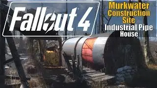 Fallout 4 - Industrial Pipe House