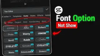 Capcut Add Font Option Not Showing | Capcut Main Add Font Option Show Nahi Ho Raha 
