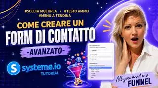 systeme.io tutorial italiano crea modulo avanzato con menu a tendina, riposta multipla