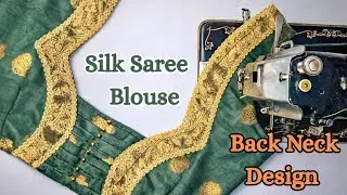 Blouse Back Neck Design | Silk Saree Blouse Design Cutting And Stitching 