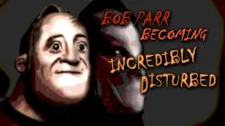 Bob Parr Becoming Incredibly Disturbed Template (1-10)