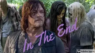 Daryl and Lydia Tribute / In The End