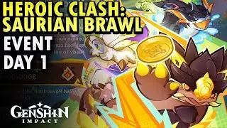 Heroic Clash:Saurian Brawl Event Day 1 | Genshin Impact
