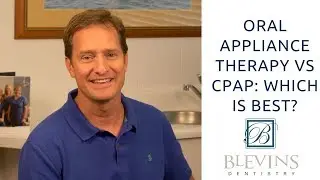 Oral Appliance Therapy vs CPAP: Which is Best?