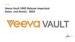 Veeva Vault 24R2 Release Dates and Events || 2024