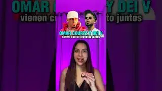 Omar Courtz y Dei V vienen con un proyecto juntos #omarcourtz #deiv #generourbano #trap #reggaeton