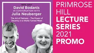 PRIMROSE HILL LECTURE SERIES: David Bodanis in conversation with Julia Neuberger Promo