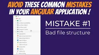Common Angular Coding Mistake #1: Bad File Structure