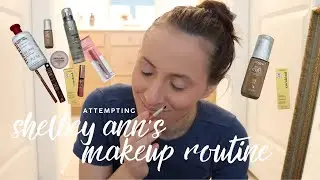 Attempting Shelby Ann's Makeup Look as a Beginner