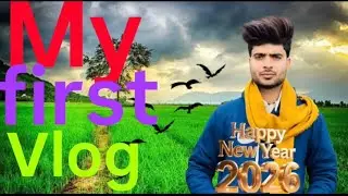 My first blog my first blog #myfirstvlog #myfirstvlog 
