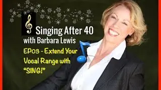 Extend Your Vocal Range Today!  - 