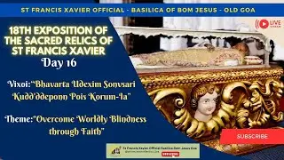 6: 15 PM - English Rob Galea Mass - 18th Exposition of the Relics of St Francis Xavier - 6 Dec2024
