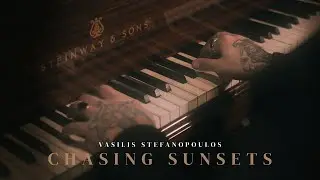Vasilis Stefanopoulos - Chasing Sunsets (Official Music Video)
