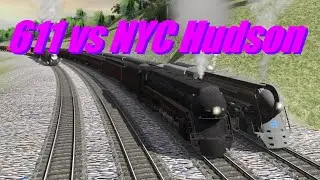 Norfolk and Western 611 vs NYC Super Hudson in Trainz 2020