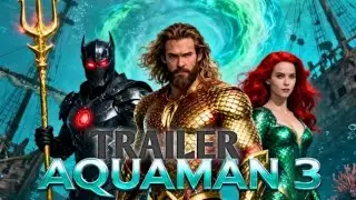 Aquaman 3 (2026) &ndash; Trailer &ndash; Jason Momoa, Timoth&eacute;e Chalamet (concept by AI)