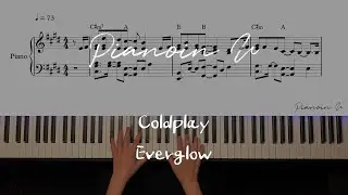 Coldplay - Everglow / Piano Cover / Sheet