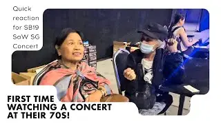 QUICK REACTION VID: FIRST TIME WATCHING A CONCERT AT THEIR 70s! SB19 SIMULA AT WAKAS AT SINGAPORE