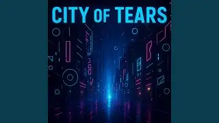 City Of Tears