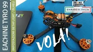 SETUP BETAFLIGHT drone EACHINE TYRO99 impostazione e primo VOLO!