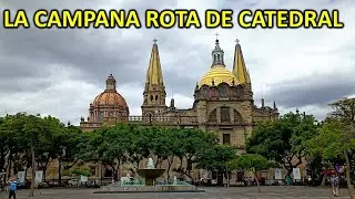 CAMPANA ROTA POR CAÑONAZO EN CATEDRAL DE GDL