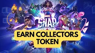 How to Earn Collectors Tokens in Marvel Snap 2024?
