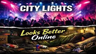 City Lights the Band - Looks Better Online