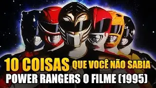 10 COISAS que voc&ecirc; n&atilde;o sabia sobre Power Rangers MOVIE 1995