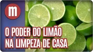 O poder do limão na limpeza de casa - Mulheres (13/03/17)