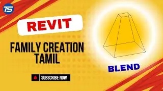 How to Create Blends | Revit 2024 - Tamil | Revit family creation tutorial Tamil
