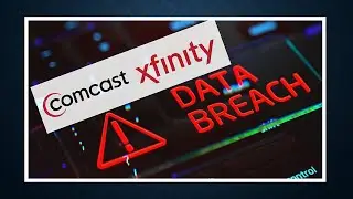COMCAST&rsquo;S XFINITY DISCLOSES MASSIVE DATA BREACH