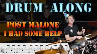 How to Drum: Post Malone - I Had some Help (Drum Along)