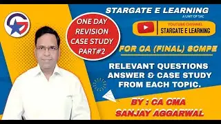 CA Final Costing SCMPE One Day Revision CASE STUDY Part-02 By CA, CMA Sanjay Aggarwal sir