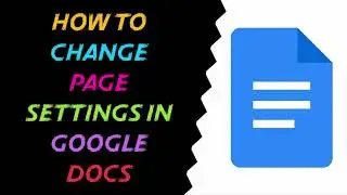 How To Change Page Settings In Google Docs