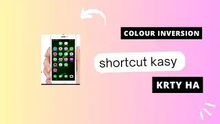 color inversion shortcut setting kaise use karte hai / Accessibility Setting