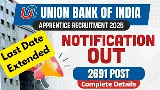 UNION BANK OF INDIA RECRUITMENT 2025 |  Salary -15000 | Apprentices Recruitment 2025 ✅ Full Details📢