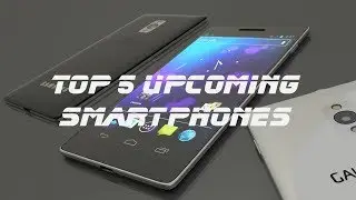 Top 5 Upcoming Best Budget Camera Smartphones in July August 2018