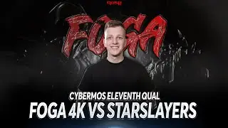 RuSh3D Foga vs. StarSlayers @ CYBERMOS ELEVENTH QUAL