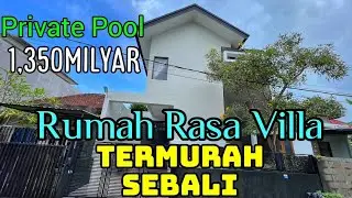 Rumah Rasa Villa Di Bali Private Pool hanya 1,350 Milyar, Murah Banget