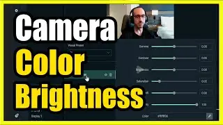 How to Fix the Color or Brightness on Camera in Streamlabs OBS (Add Filter)
