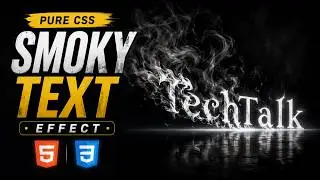 CSS Smoke Text Effect | Amazing Text Animation with Pure CSS