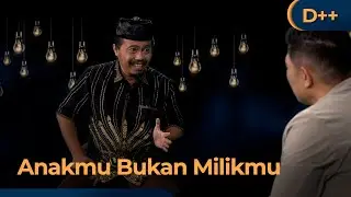 Candra Malik | Dialog Positif+ | Karena Semua Hanyalah Titipan Allah SWT (3/3)