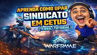 🛑[2024] WARFRAME | COMO PESCAR | COMO MINERAR | COMO UPAR SINDICADO EM CETUS (TERRA) | REPUTAÇÃO