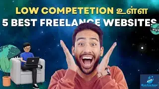 Low Competition உள்ள Best 5 Freelance Websites | WF Academy