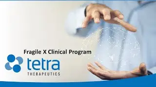 Zatolmilast Phase 3 Clinical Trial in Fragile X Syndrome