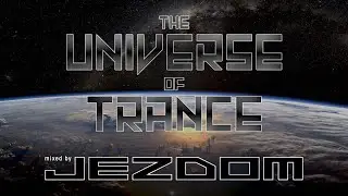 Jezdom - The Universe of Trance 079 (1Mix Radio #021)